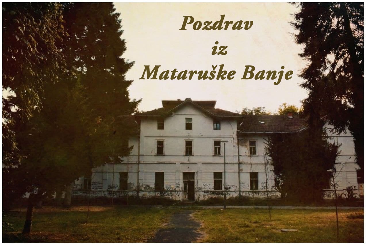 Pozdrav iz Mataruške Banje - Postcard 1